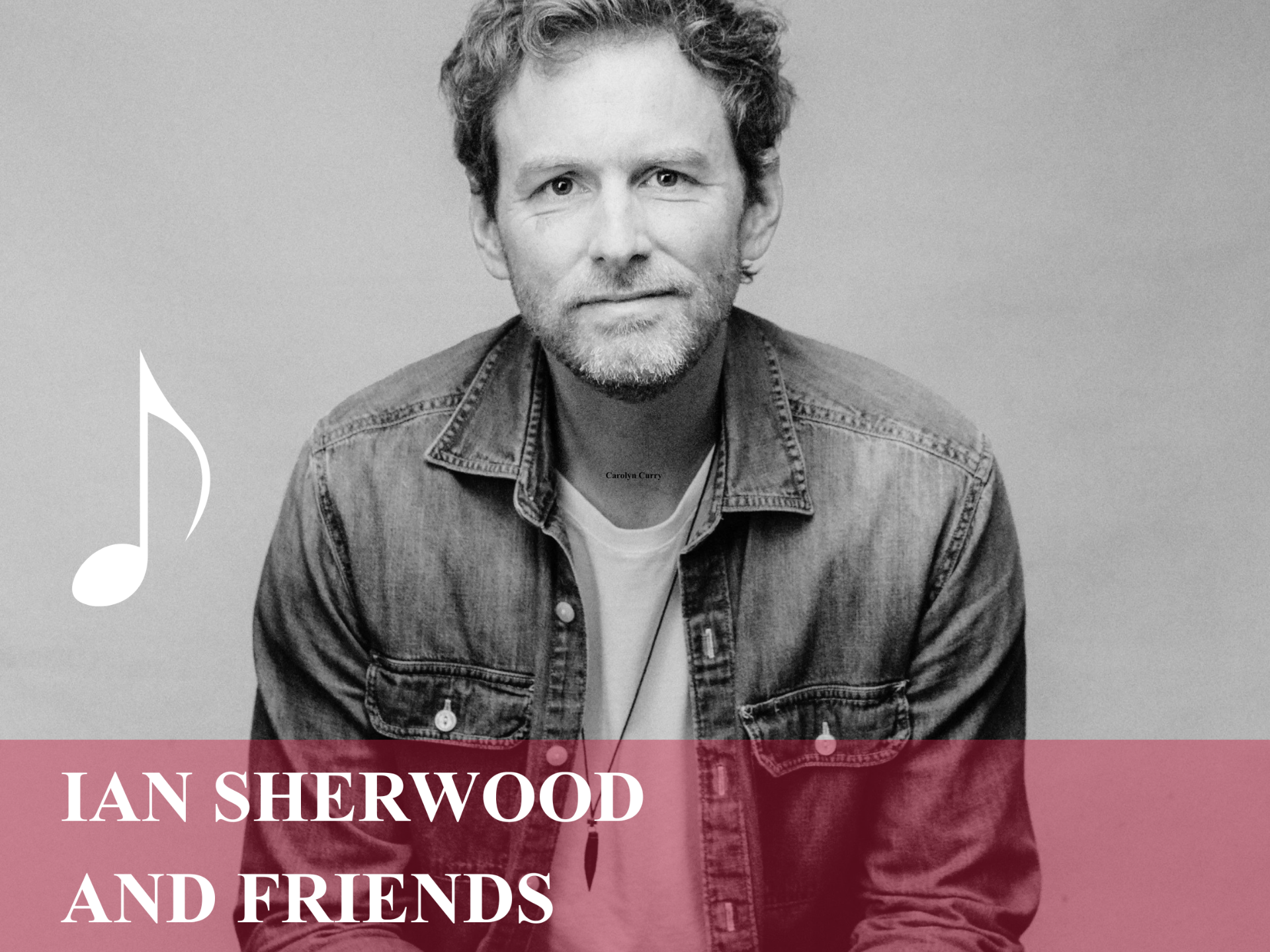 CONCERT: Ian Sherwood and Friends